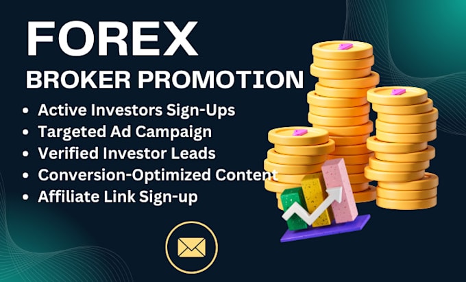 Gig Preview - Do forex broker promotion forex website leads to get active investors signup