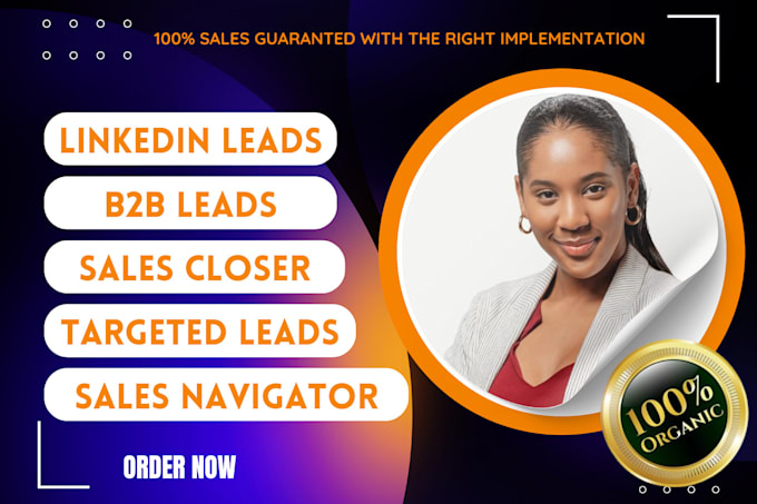 Gig Preview - Be your sales closer, linkedin sales lead generation, high ticket sales closer