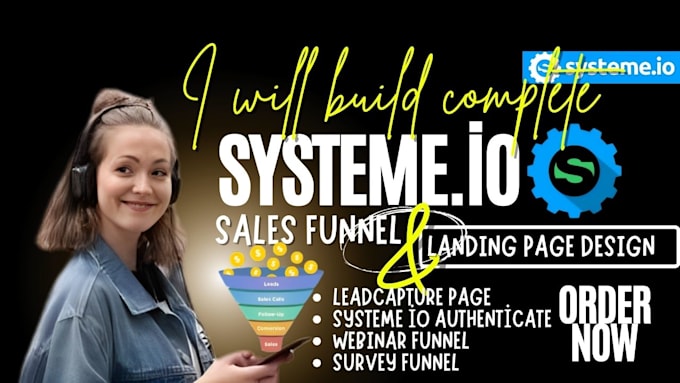 Gig Preview - Build systeme io sales funnel, systeme io authenticate, landing page design