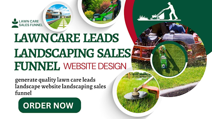 Gig Preview - Generate quality lawn care leads landscape website landscaping sales funnel