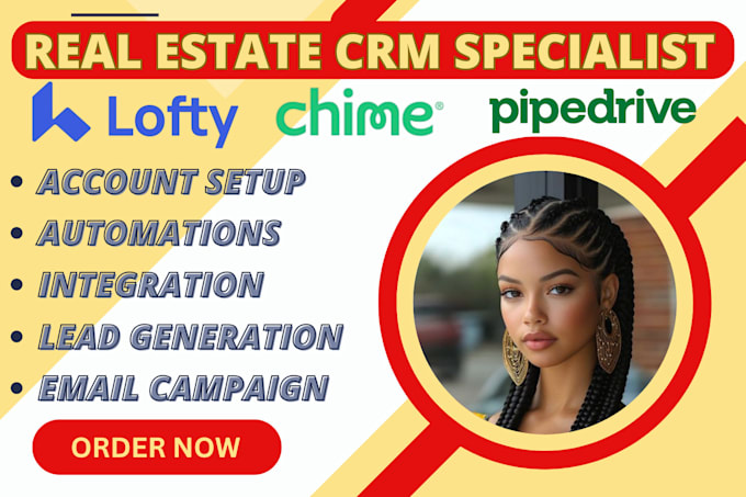 Gig Preview - Set up lofty CRM, real estate websites, pipedrive automation and chime