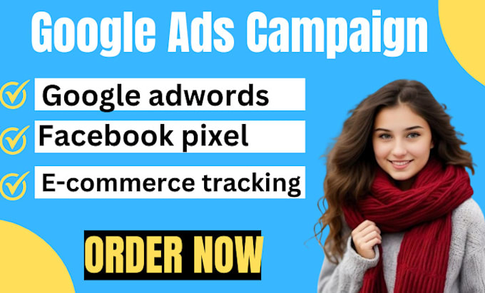 Gig Preview - Setup and manager google adwords ppc ads campaign ecommerce track facebook pixel