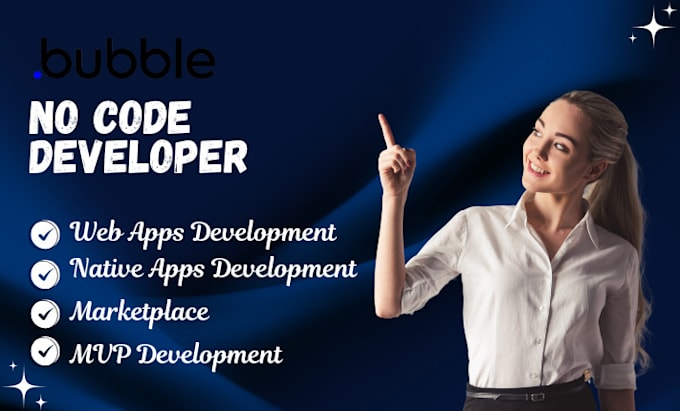 Gig Preview - Build no code bubble web app website bubble io marketplace bubbleio mobile app