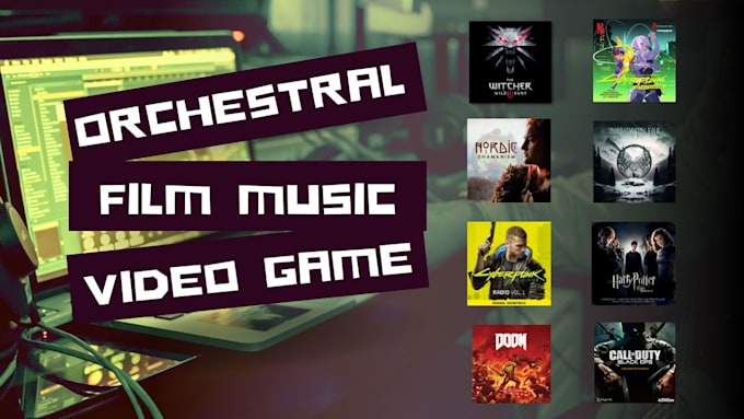 Gig Preview - Compose cinematic orchestral music for film, game and commercial