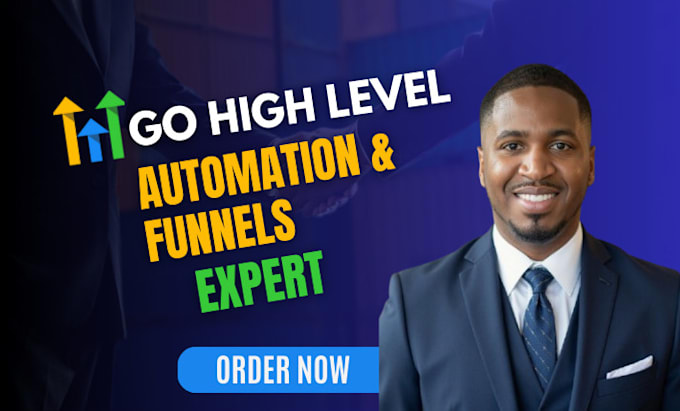 Gig Preview - Setup gohighlevel automation gohighlevel sales funnel gohighlevel website expert