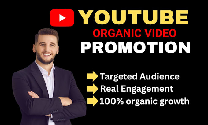 Gig Preview - Do super fast organic youtube video promotion for channel growth