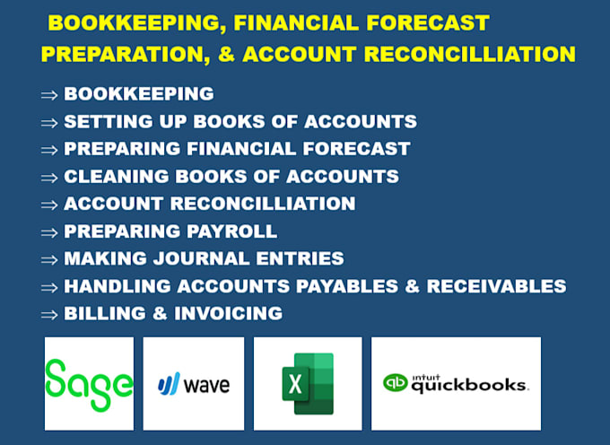 Gig Preview - Do bookkeeping in quickbooks, sage and wave