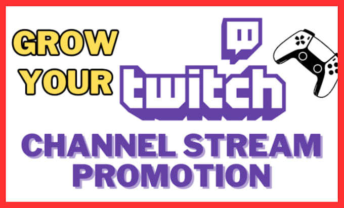 Gig Preview - Do organic twitch channel promotion twitch live viewers and followers