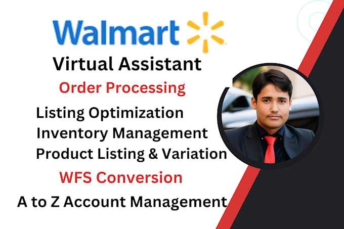 Gig Preview - Be your walmart 2 step dropshipping VA, walmart wfs wholesale VA, fixing errors