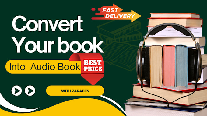 Gig Preview - Convert your book into a professional audiobook