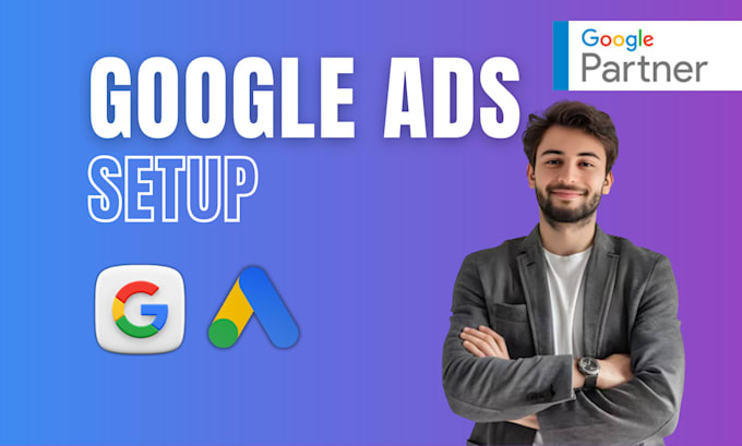 Gig Preview - Setup and manage your google ads adwords PPC campaign