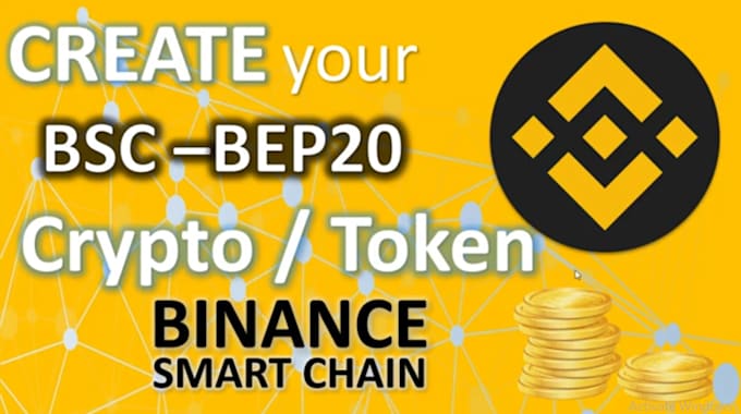 Bestseller - create a bep20 crypto token on binance smart chain bsc with rust solidity