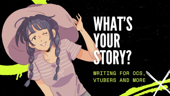 Bestseller - write backstories and lore for your vtuber, pngtuber, oc