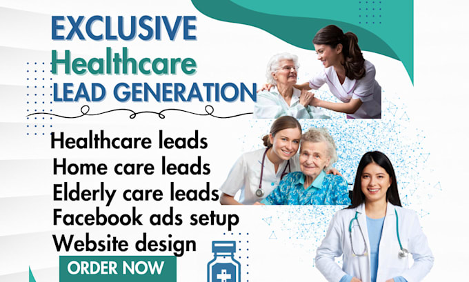 Gig Preview - Get leads for healthcare, home care, elderly care, design home care website