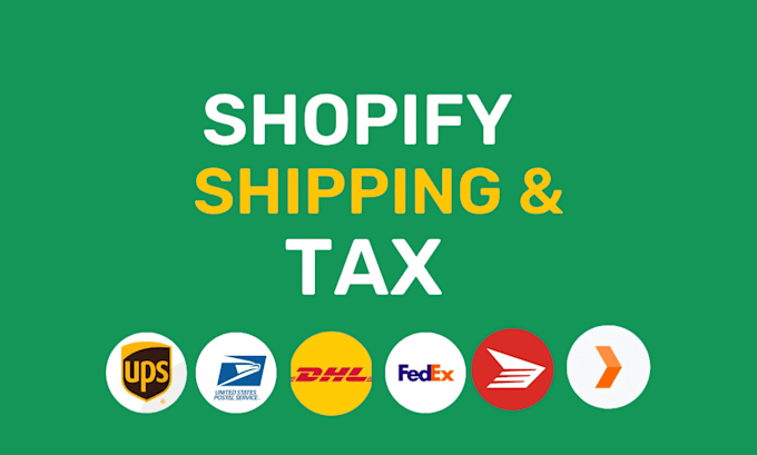 Gig Preview - Setup shopify shipping profiles and shopify tax for domestic and international