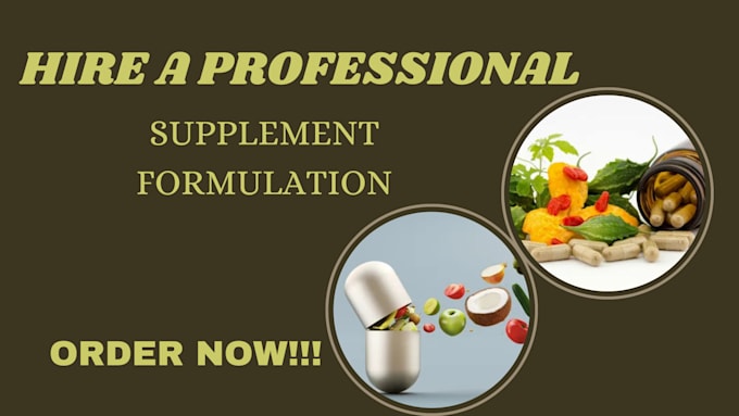 Gig Preview - Formulate nutraceutical product and supplement formulation