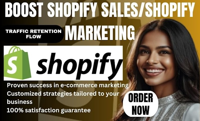 Gig Preview - Do complete shopify marketing, shopify store promotion, boost shopify sales