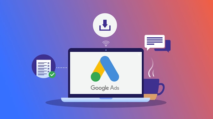 Gig Preview - Do  expert google ads setup and management services