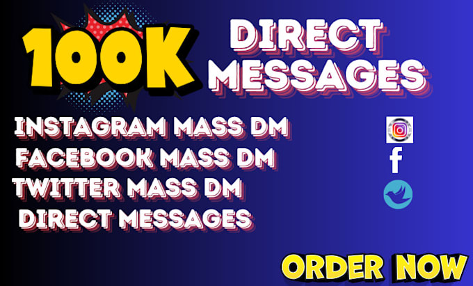 Gig Preview - Send effective instagram mass dm facebook mass dm telegram mass dm outreach