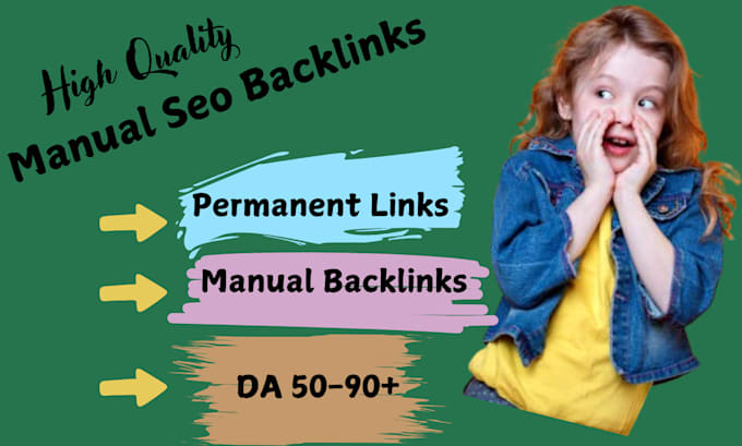 Gig Preview - Manually create high quality dofollow backlinks