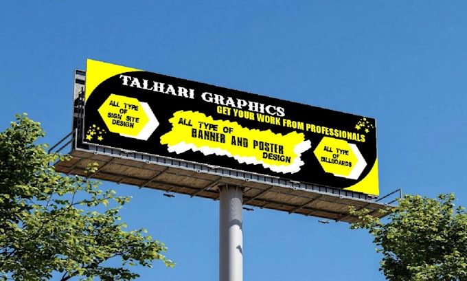 Gig Preview - Design all type of billboards, site signage, flex, banners