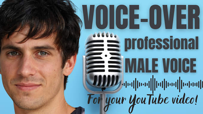 Gig Preview - Do a voiceover for your youtube video