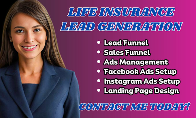 Gig Preview - Life insurance leads life insurance facebook ads life insurance instagram ads