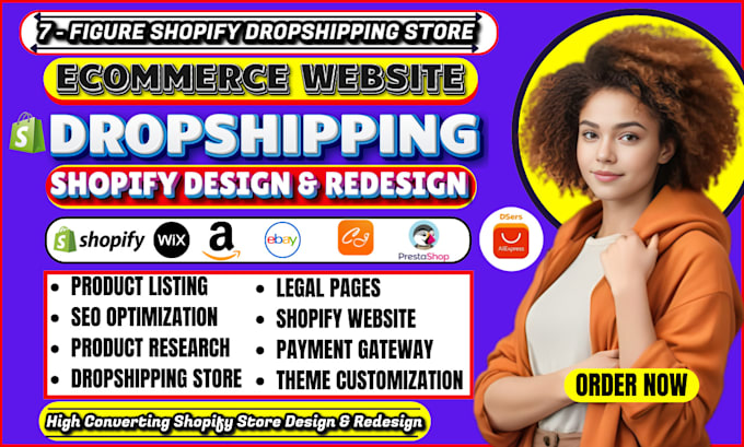 Bestseller - setup shopify dropshipping store,shopify website design,build dropshipping store