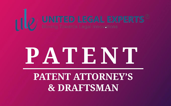 Gig Preview - Do patent drafting and filling