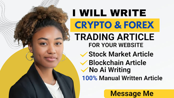 Gig Preview - Write forex trading, crypto trading and stock market articles for your website