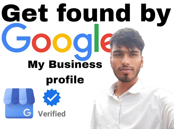 Gig Preview - Create a google my business profile