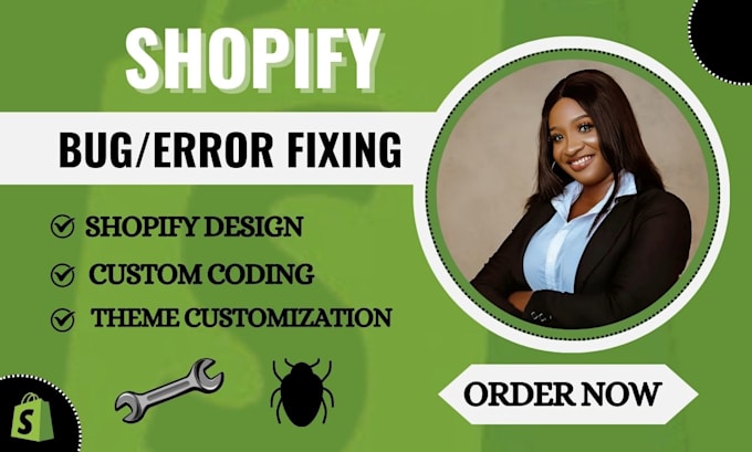 Gig Preview - Do shopify custom coding and shopify bug fix