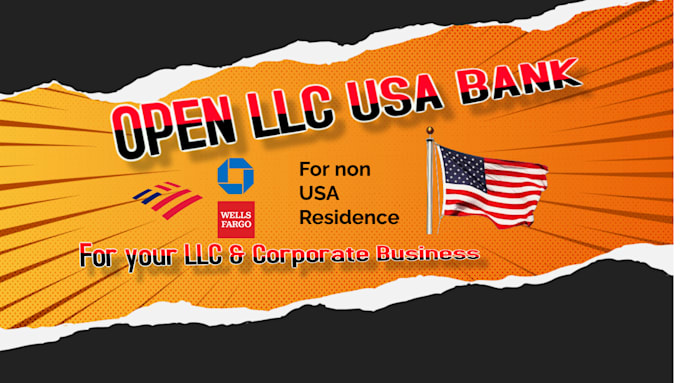 Gig Preview - Open foreign US bank for your llc business banking