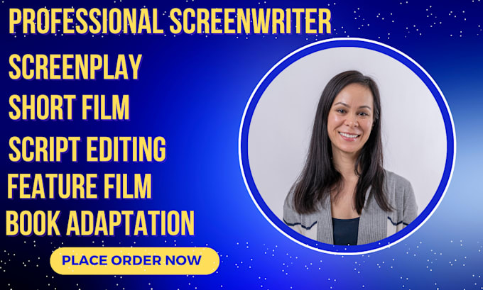 Gig Preview - Do scriptwriting, screenwriting and movie script