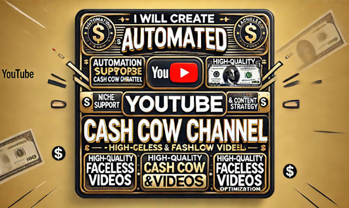 Gig Preview - Create automated youtube cash cow channel faceless cash cow video