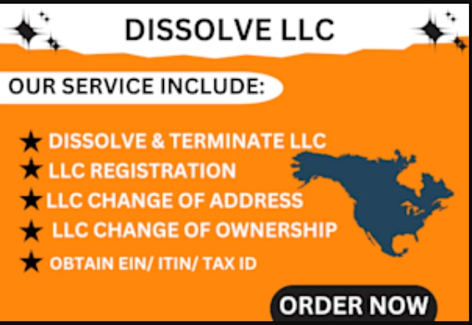 Gig Preview - Dissolve, terminate, reinstate, and do amendments in your llc, inc