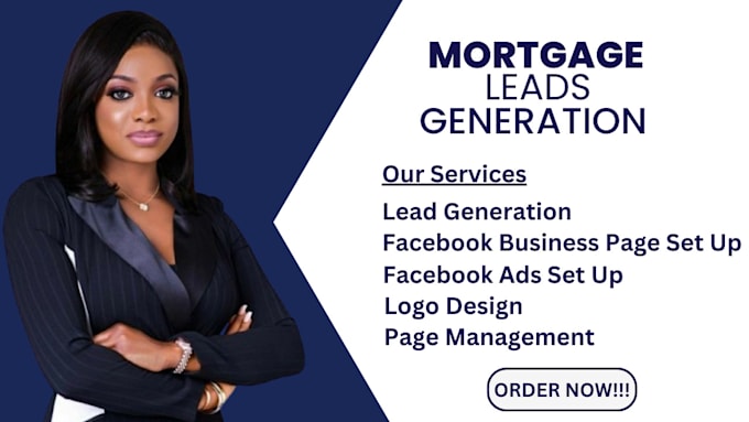 Gig Preview - Mortgage leads mortgage mortgage broker mortgage ads