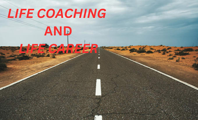 Gig Preview - Be your life and career coach