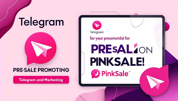 Bestseller - do telegram promotion, telegram marketing, promote your pinksale presale token