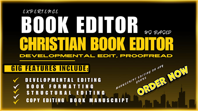 Gig Preview - Be christian book editor, developmental edit, proofread, format your manuscript