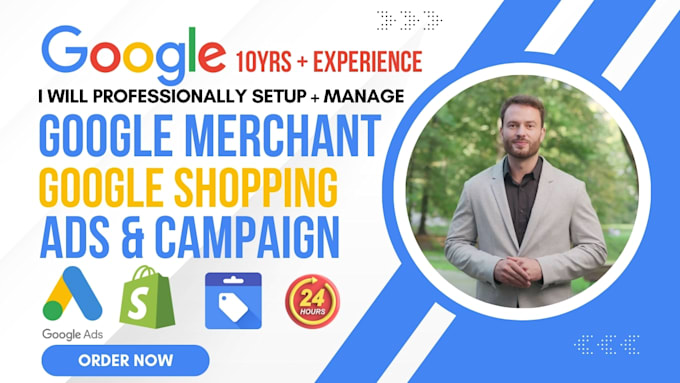 Bestseller - set up and manage google shopping ads for your ecommerce store, merchant center