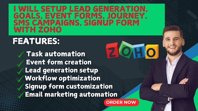 Gig Preview - Setup lead generation goals events signforms journey SMS campaigns with zoho CRM