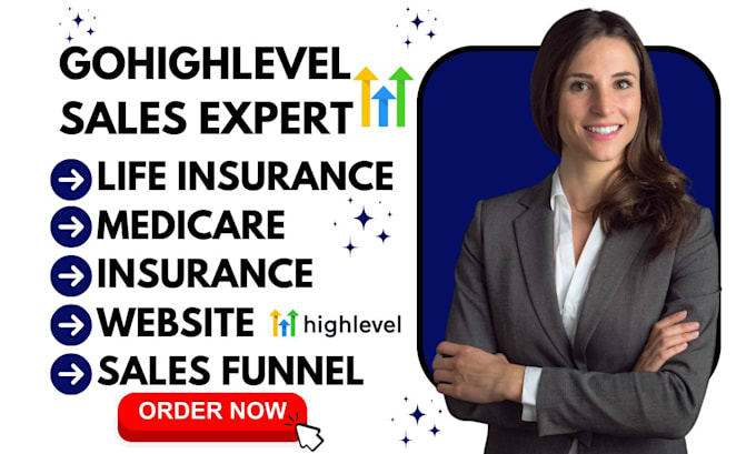 Gig Preview - Design gohighlevel life insurance landing page life insurance sales funnel