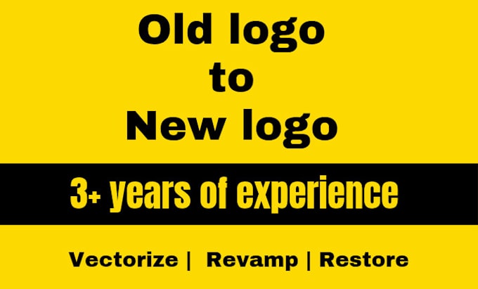 Gig Preview - Effectively vectorize, revamp, resize, restore or renew your blurry logo