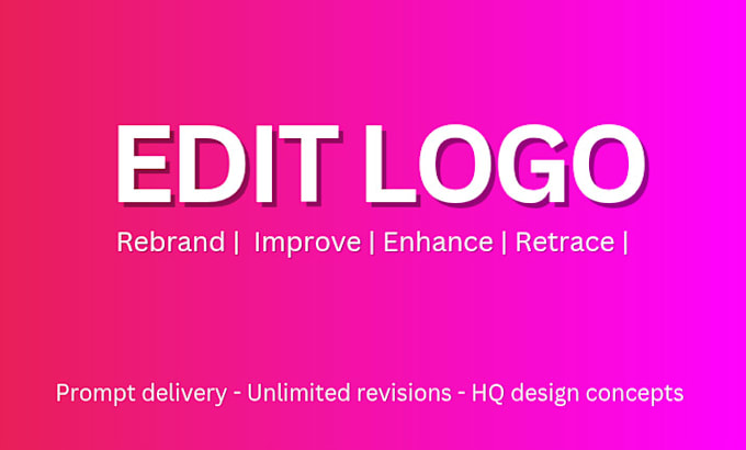 Gig Preview - Edit, rebrand, retrace, improve , enhance your existing logo