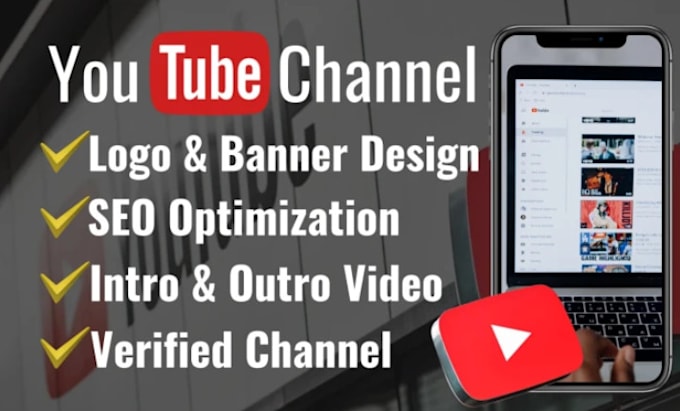 Gig Preview - Create and setup youtube channel logo, banner, intro, outro