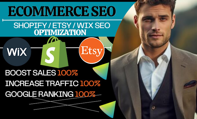 Gig Preview - Setup and optimize complete shopify ecommerce wix etsy SEO boost ecommerce sales