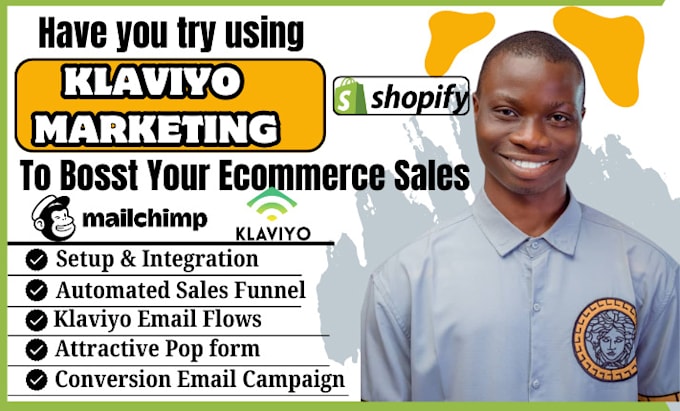 Gig Preview - Do klaviyo email marketing shopify sales marketing klaviyo email campaign flows