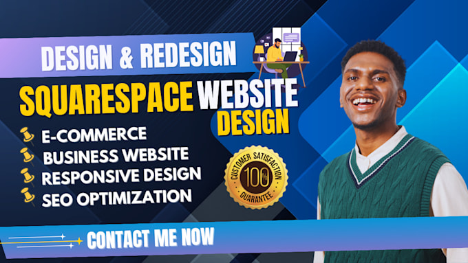 Gig Preview - Design a responsive squarespace website redesign your squarespace website