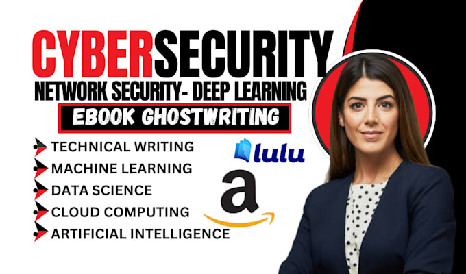 Gig Preview - Write cybersecurity, cloud computing, kali linux machine learning robotics ebook